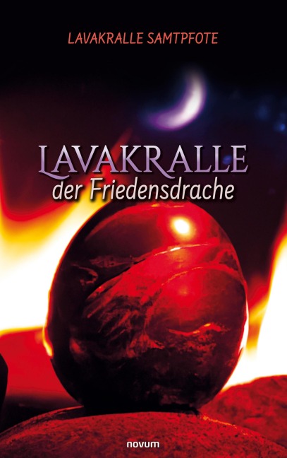 Lavakralle - der Friedensdrache - Lavakralle Samtpfote