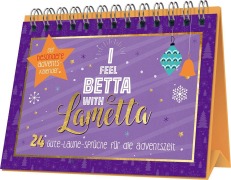 Cover-Bild zum Titel 'I feel betta with Lametta  | 24 Gute-Laune-Sprüche für die Adventszeit' von ''