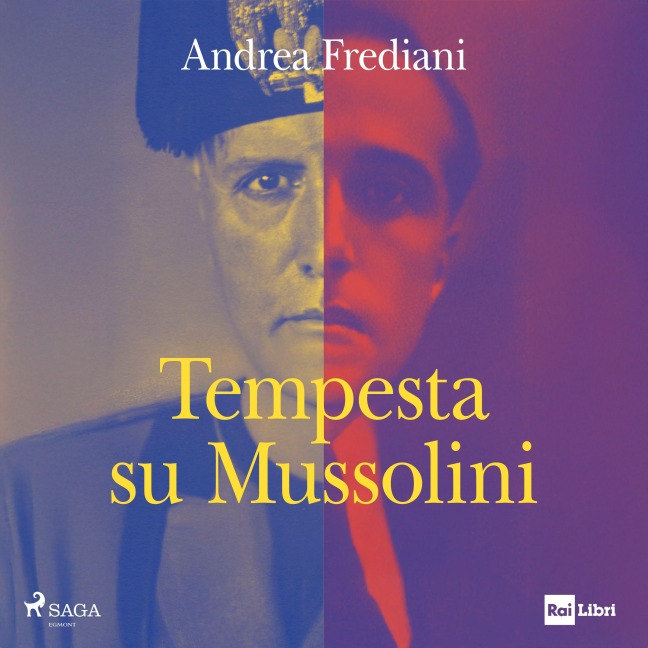 Tempesta su Mussolini - Andrea Frediani