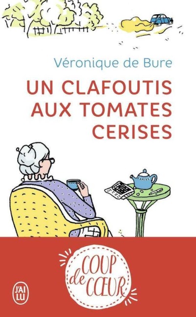 Un clafoutis aux tomates cerises - Véronique de Bure