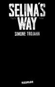 Cover-Bild zum Titel 'Selina¿s Way Bd. 2' von 'Simone Trojahn'