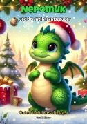 Cover-Bild zum Titel 'Nepomuk und der Weihnachtszauber' von 'Gerd E. Küster'