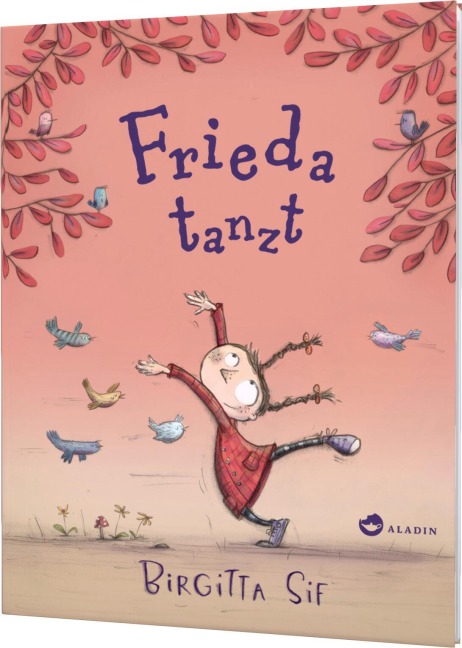 Frieda tanzt - Birgitta Sif