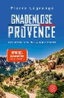  Gnadenlose Provence