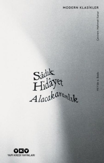 Alacakaranlik - Sadik Hidayet