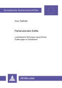 Cover-Bild zum Titel 'Perlokutionäre Kräfte' von 'Sven Staffeldt'
