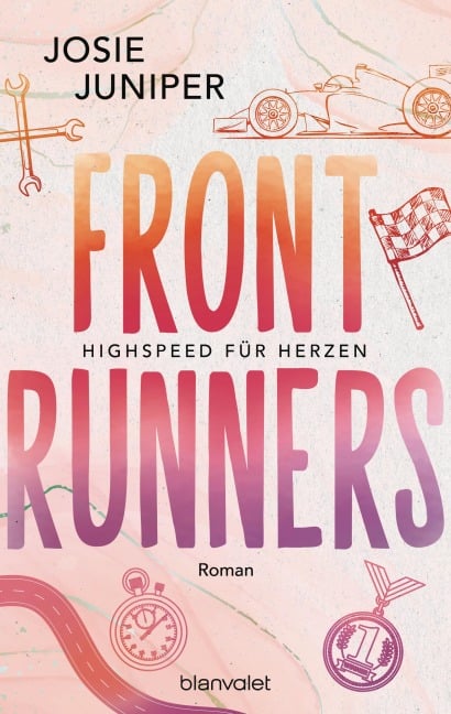 Frontrunners - Highspeed für Herzen - - Josie Juniper