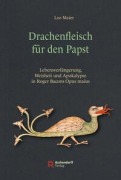 Cover-Bild zum Titel 'Drachenfleisch für den Papst' von 'Leo Maier'