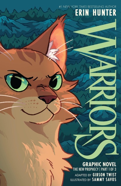 Warriors Graphic Novel: The New Prophecy, Part One of Three - Erin Hunter, Gibson Twist