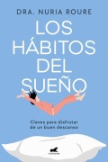 Cover-Bild zum Titel 'Los Hábitos del Sueño / Sleep Habits' von 'Nuria Roure'
