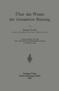Cover-Bild zum Titel 'Über das Wesen der formativen Reizung' von 'Jacques Loeb'