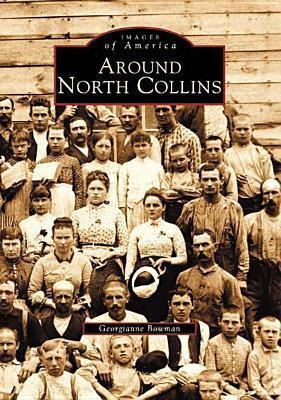 Around North Collins - Georgianne Bowman