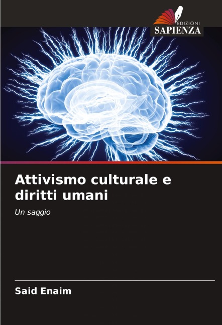Attivismo culturale e diritti umani - Said Enaim