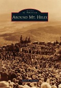 Cover-Bild zum Titel 'Around Mt. Helix' von 'James D Newland'