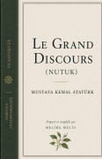 Cover-Bild zum Titel 'Le Grand Discours (Nutuk)' von 'Melike Melis'