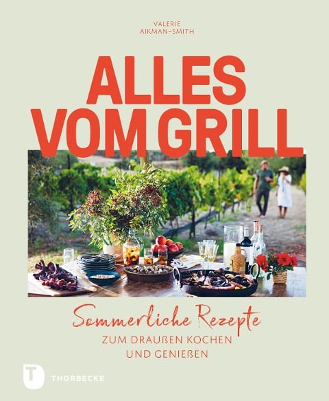 Alles vom Grill - Valerie Aikman-Smith