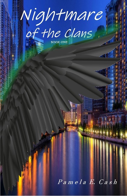 Nightmare of the Clans Book One - Pamela E. Cash