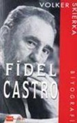 Fidel Castro - Volker Skierka