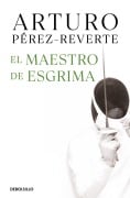Cover-Bild zum Titel 'El Maestro de Esgrima / The Fencing Master' von 'Arturo Perez-Reverte'