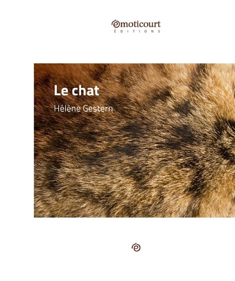 Le chat - Hélène Gestern
