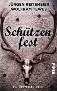 Cover-Bild zum Titel 'Schützenfest' von 'Jürgen Reitemeier, Wolfram Tewes'