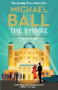Cover-Bild zum Titel 'The Empire' von 'Michael Ball'