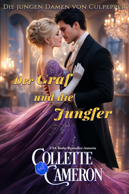 Der Graf und Die Junger (die jungen damen von culpepper, #1) - Collette Cameron®