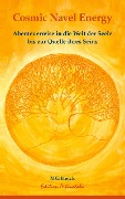 Cover-Bild zum Titel 'Cosmic Navel Energy' von 'Mareike Georgousis-Heick'
