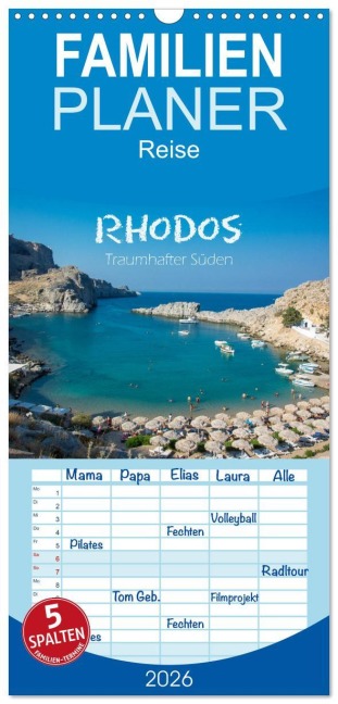 Familienplaner 2026 - Rhodos - Traumhafter Süden mit 5 Spalten (Wandkalender, 21 x 45 cm) CALVENDO - Stefanie Und Philipp Kellmann