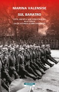 Cover-Bild zum Titel 'Sul baratro. Città, artisti e scrittori d'Europa alla vigilia della seconda guerra mondiale' von 'Marina Valensise'