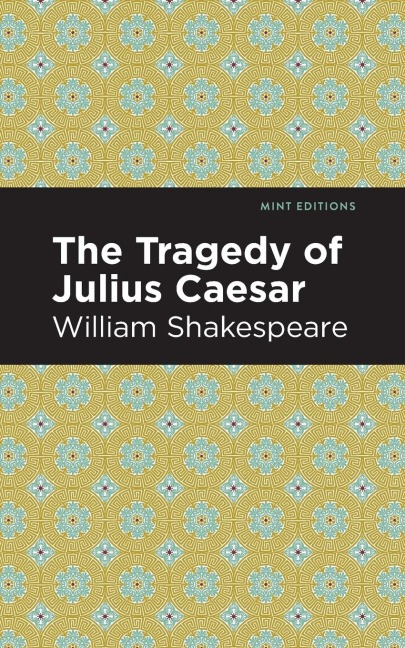 Julius Caesar - William Shakespeare