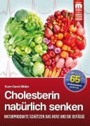 Cover-Bild zum Titel 'Cholesterin natürlich senken' von 'Sven-David Müller'