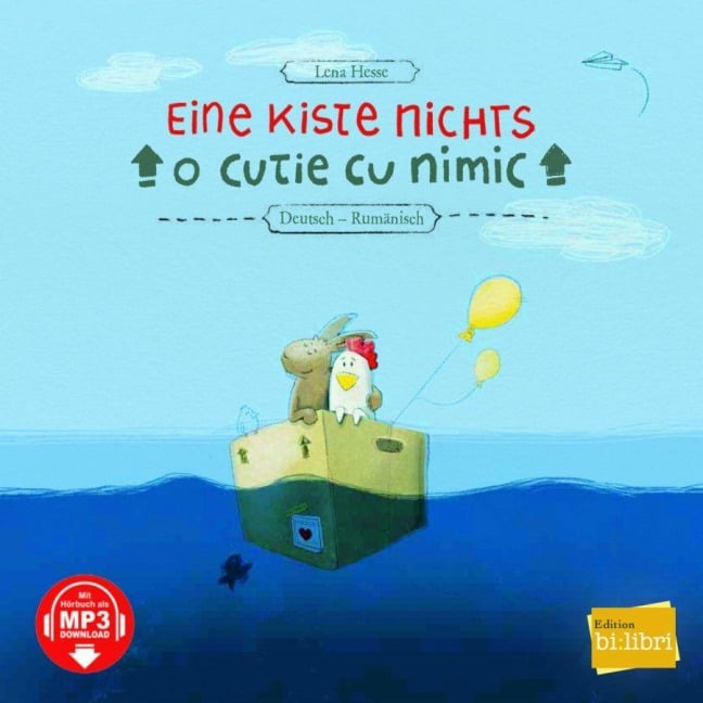 Eine Kiste Nichts. Kinderbuch Deutsch-Rumänisch - Lena Hesse