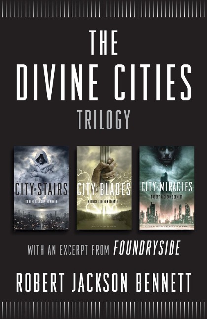 The Divine Cities Trilogy - Robert Jackson Bennett