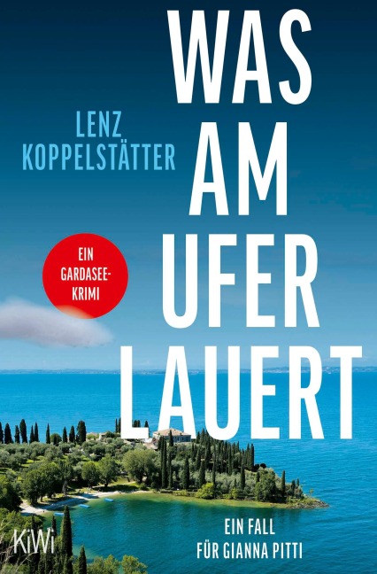 Was am Ufer lauert - Lenz Koppelstätter