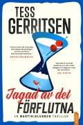 Cover-Bild zum Titel 'Jagad av det förflutna' von 'Tess Gerritsen'