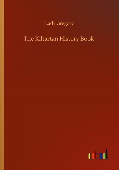 The Kiltartan History Book - Lady Gregory