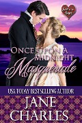 Cover-Bild zum Titel 'Once Upon a Midnight Masquerade (Scot to the Heart ~ Grant and MacGregor Novel, #3)' von 'Jane Charles'