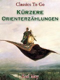 Cover-Bild zum Titel 'Kürzere Orienterzählungen' von 'Karl May'