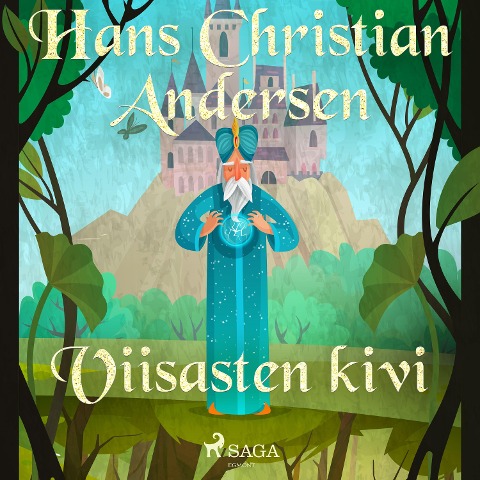 Viisasten kivi - H. C. Andersen