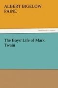 The Boys' Life of Mark Twain - Albert Bigelow Paine