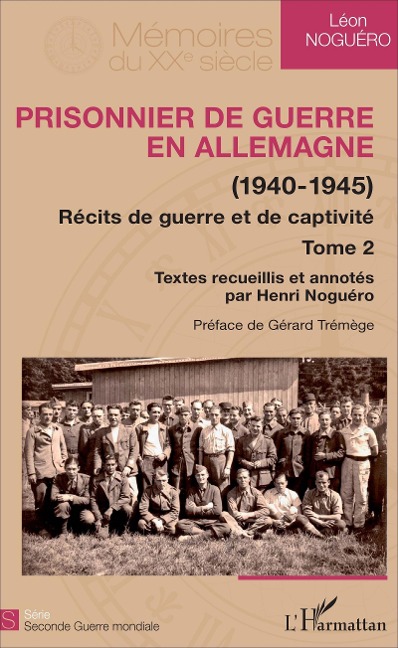 Prisonnier de guerre en Allemagne - Noguero