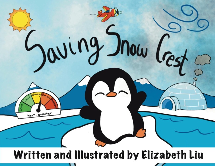 Saving Snow Crest - Elizabeth Liu