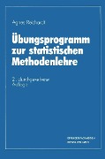 Cover-Bild zum Titel 'Übungsprogramm zur statistischen Methodenlehre' von 'Ágnes Reichardt'