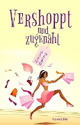 Cover-Bild zum Titel 'Vershoppt und zugenäht' von 'Emma Bieling'