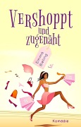 Cover-Bild zum Titel 'Vershoppt und zugenäht' von 'Emma Bieling'