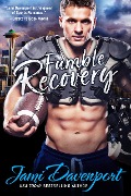 Cover-Bild zum Titel 'Fumble Recovery (Seattle Steelheads, #7)' von 'Jami Davenport'