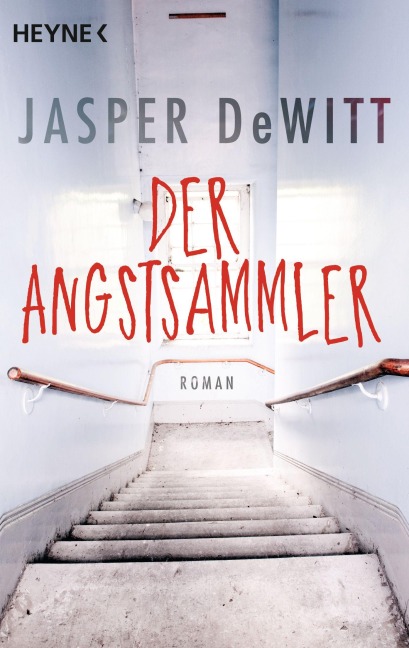 Der Angstsammler - Jasper Dewitt
