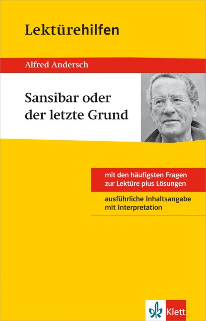 Klett Lektürehilfen Alfred Andersch "Sansibar oder der letzte Grund" - Alfred Andersch