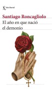 Cover-Bild zum Titel 'El año en que nacio el demonio' von 'Santiago Roncagliolo'